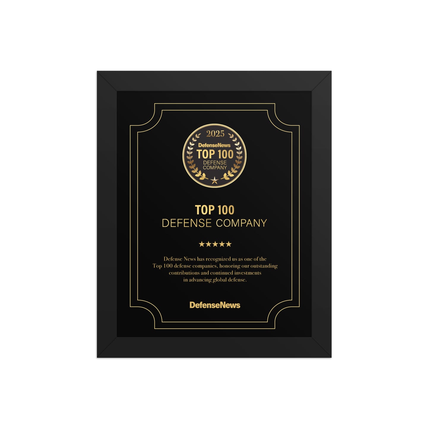 Defense News Top 100: 2025 Framed Award (International Shipping)