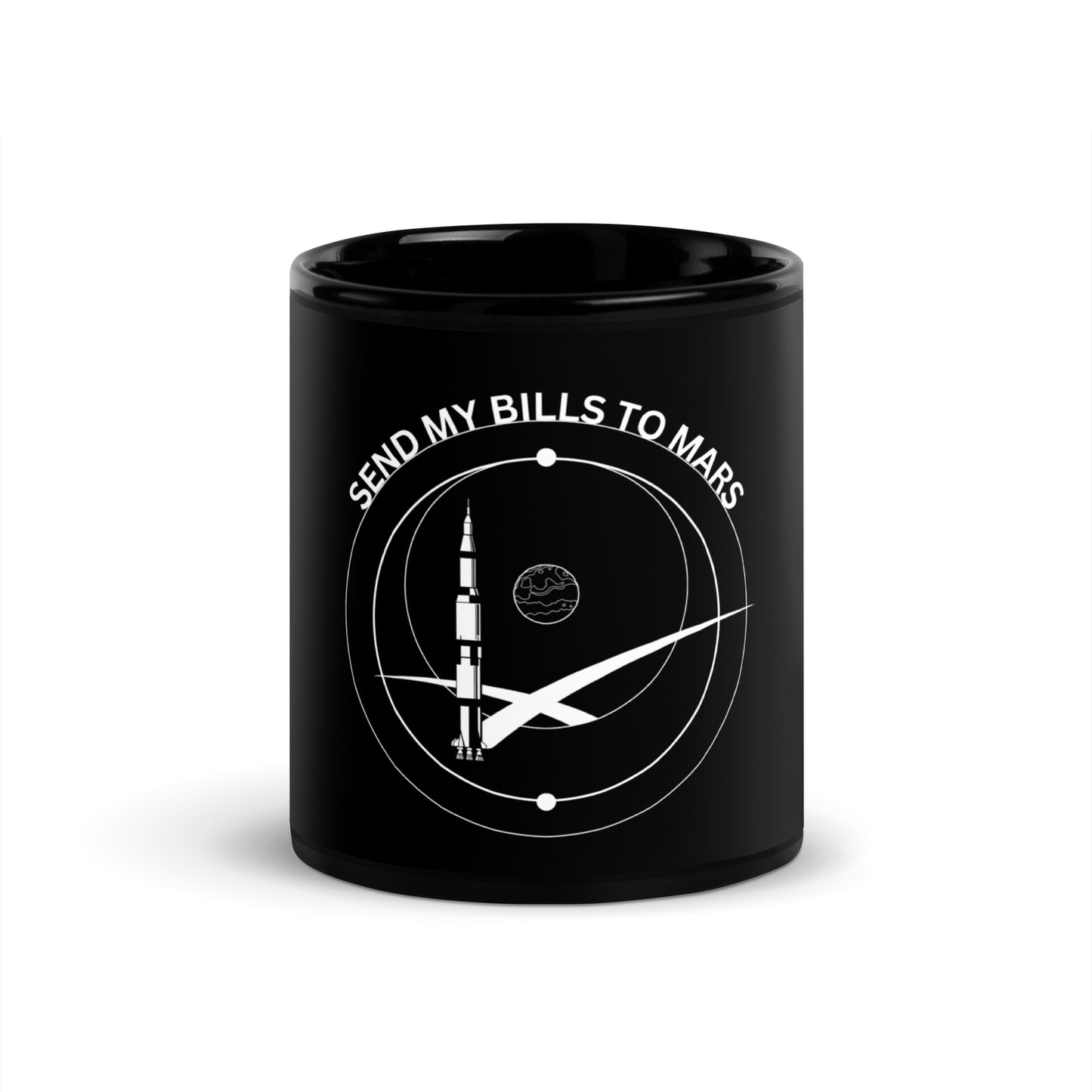 Send My Bills to Mars Black Gloss Mug