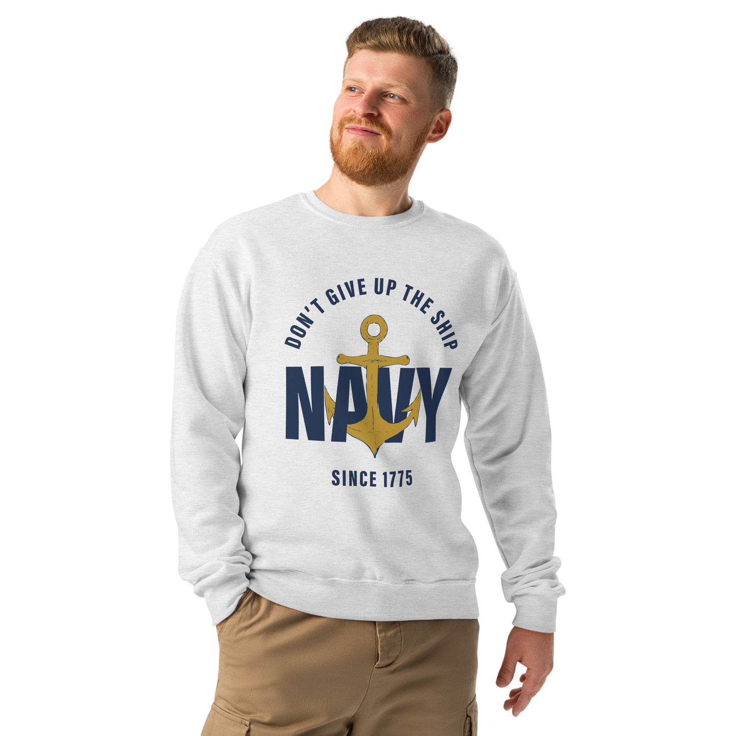 Don't Give Up the Ship Crew-neck sweatshirt