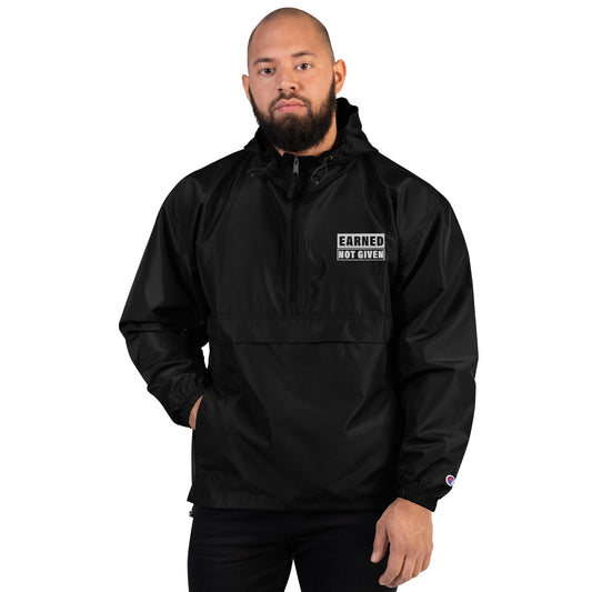 Earned, Not Given Embroidered Champion Packable Jacket