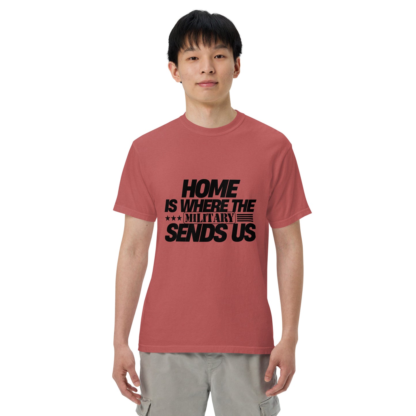 Home Is Where the Military Sends Us Unisex garment-dyed heavyweight t-shirt