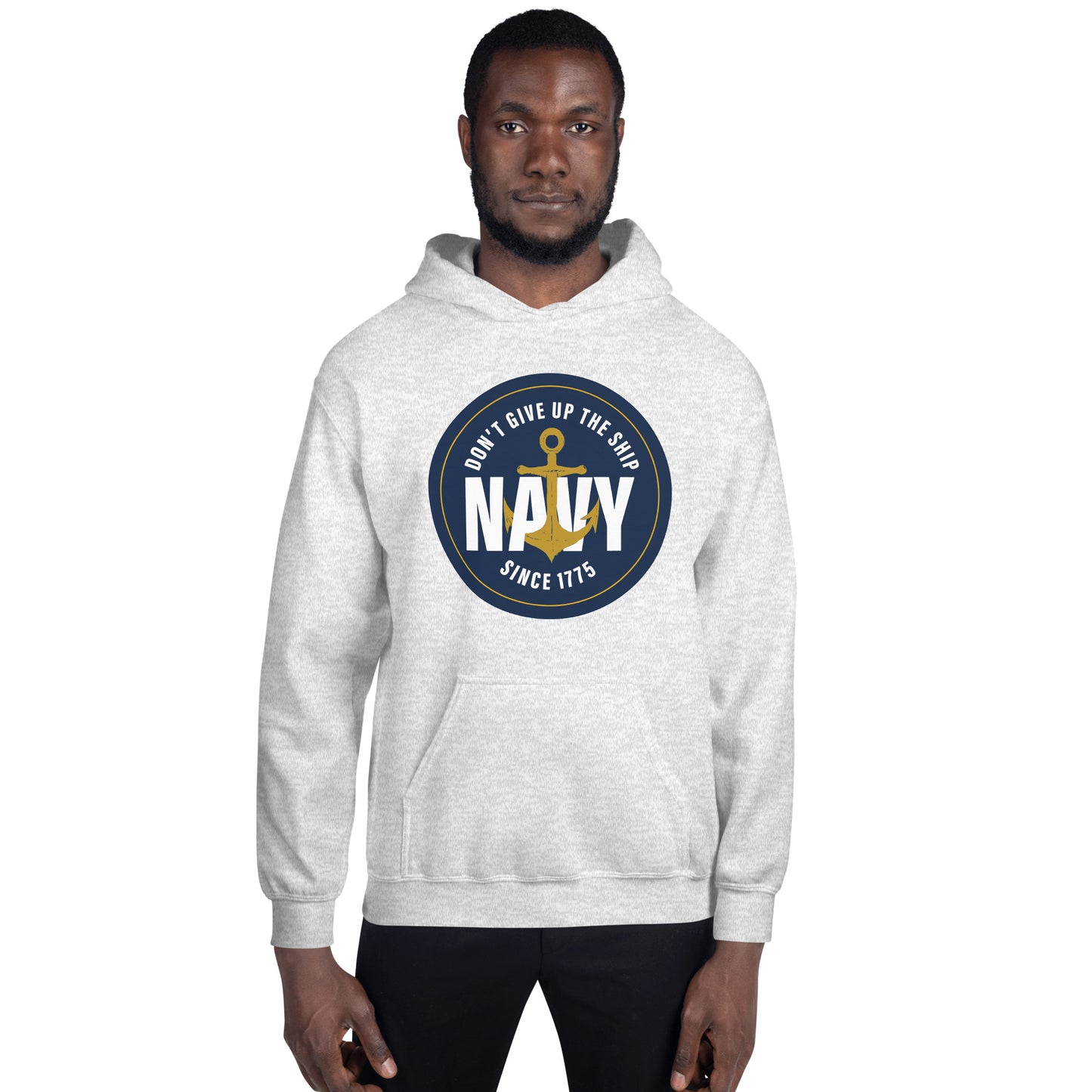 Don't Give Up the Ship Unisex Hoodie