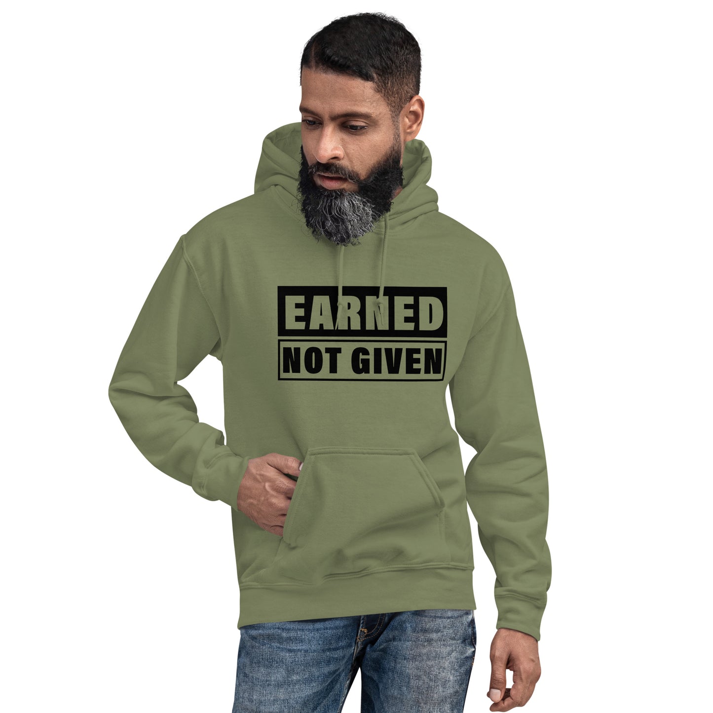 Earned, Not Given Unisex Hoodie