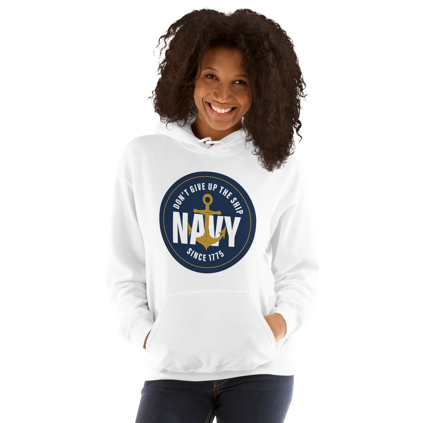 Don't Give Up the Ship Unisex Hoodie